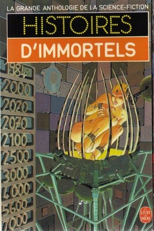 Histoires d'Immortels (Mass Market Paperback)