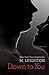 Down to You (The Bad Boys, #1)