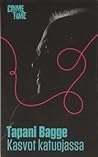 Kasvot katuojassa by Tapani Bagge