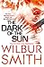 Dark of the Sun by Wilbur Smith