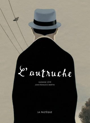 L'Autruche (Hardcover)