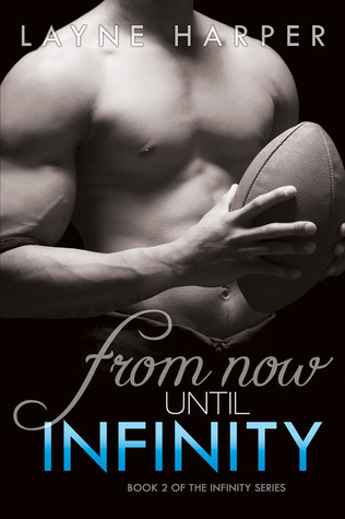 From Now Until Infinity (Infinity, #2)