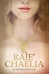The Raie'Chaelia