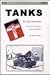 Tanks for the Memories: An Oral History of the 712th Tank Battalion in World War II