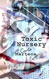 Toxic Nursery