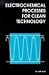 Electrochemical Processes f...