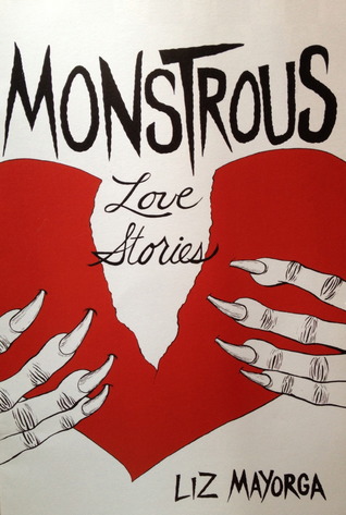 Monstruous Love Stories