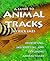 A Guide to Animal Tracks