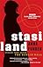Stasiland: Stories from Behind the Berlin Wall