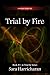 Trial by Fire