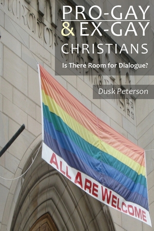 Pro-Gay and Ex-Gay Christians - Is There Room for Dialogue? Narratives and News on Christianity and Homosexuality during the 1990s (Narrative Nonfiction)