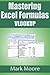 Mastering Excel Formulas VL...