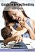 Guide to Breastfeeding : Mi...