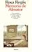 Memoria de Almator (Colección Autores españoles e hispanoamericanos) (Spanish Edition)