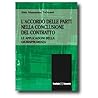L'accordo delle parti nella conclusione del contratto