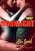 Moonlight  (A Melanie King ...