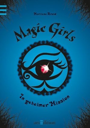 In geheimer Mission (Magic Girls, #7)
