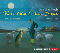 Rote Grütze mit Schuss (Thies Detlefsen, #1)