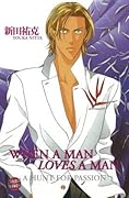 When A Man Loves Man 1 - A Hunt For The Passion