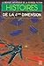 Histoires de la 4ème Dimension