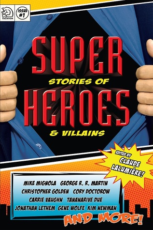 Super Stories of Heroes & Villains
