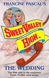 The Wedding (Sweet Valley High, #98)