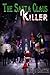 The Santa Claus Killer