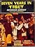 Seven Years in Tibet