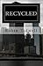 Recycled (Reduced #3)