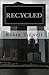Recycled (Reduced #3)