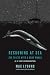 Reckoning at Sea: Eye to Ey...