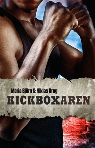 Kickboxaren (Hardcover)