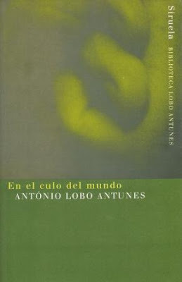 Portada de En el culo del mundo, de António Lobo Antunes