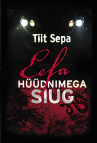Eefa hüüdnimega Siug