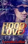 Hood Love (Hood Love #3)