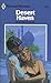 Desert Haven by Roumelia Lane