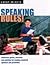 Speaking Rules! by Cathy Miyata