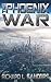 The Phoenix War (The Phoeni...