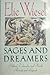 Sages and Dreamers: Biblical, Talmudic, and Hasidic Portraits and Legends