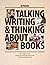 Talking, Writing, and Thinking About Books: 101 Ready-to-Use Classroom Activities That Build Reading Comprehension