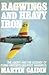 Ragwings and Heavy Iron: the Agony and the Ectasy of Flying History's Greatest Warbirds