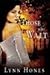 Those Who Wait