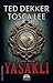 Yasaklı (The Books of Mortals, #1)