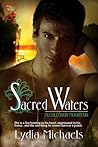Sacred Waters by Lydia Michaels Sacred Waters by Lydia Michaels