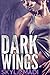 Dark Wings (The Never Dark,...