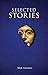 Selected Stories