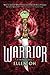 Warrior (The Dragon King Chronicles, #2)