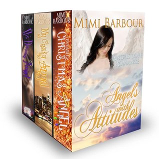 Angels with Attitudes (Angels with Attitude, #1-3)