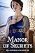 Manor of Secrets