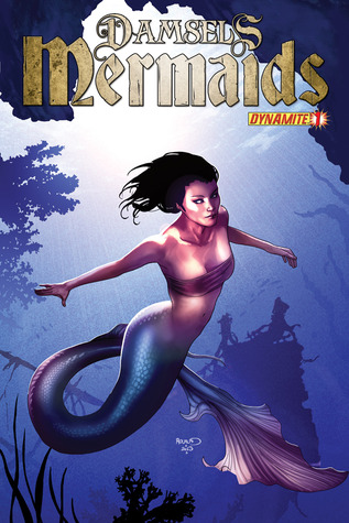Damsels Mermaids #1